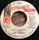 【中古】ジャマイカ7” Don Campbell Dont Disrespect HP073 Hi Power Music /00080