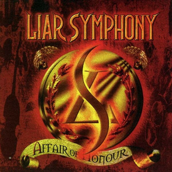 ブラジルCD Liar Symphony Affair Of Honour MHR029 Megahard Records /00110