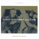 【中古】CD North Mississippi Allstars Prayer For Peace SICP5329 Sony Records Intl /0...