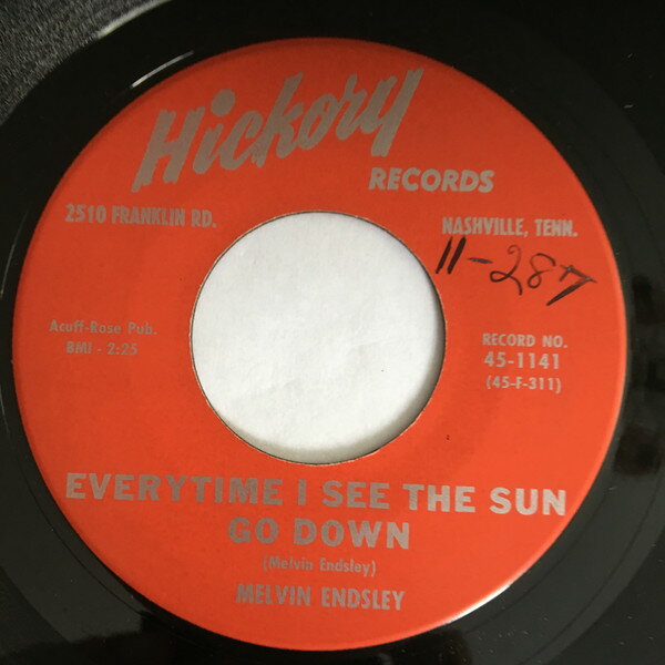 【中古】米7” Melvin Endsley Everytime I See The Sun Go Down 451141 Hickory Records /00080