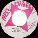 【中古】ジャマイカ7” John Holt How Can I NONE Well Charge /00080