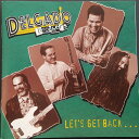 【中古】CD Delgado Brothers Lets Get Back M55002 Mocombo Records /00110