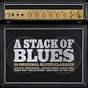 【中古】3CD Various A Stack Of Blues NOT3CD230 Not Now Music /00330