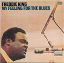 【中古】CD Freddie King My Feeling for the Blues 8122797020 Atlantic /00110