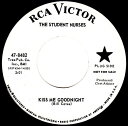 【中古】米7” Student Nurses Kiss Me Goodnight 478482PROMO RCA Victor /00080