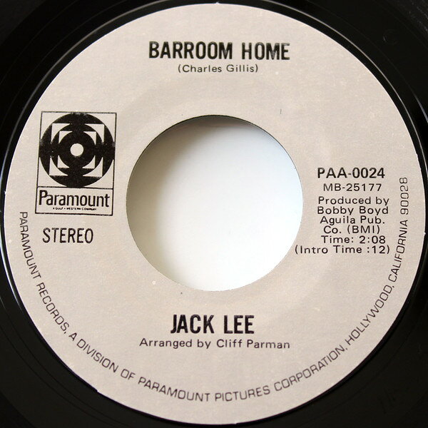 米7” Jack Lee Barroom Home / Thirty Days PAA0024PROMO Paramount Records /00080
