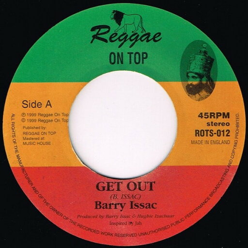 【中古】英7” Barry Issac Get Out ROTS012 Reggae On Top /00080 【中古】英7” Barry Issac Get Out ROTS012 Reggae On Top /00080