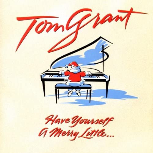 šCD Tom Grant Have Yourself a Merry Lit /00110