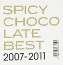 【中古】CD SPICY CHOCOLATE BEST 2007-2011 未開封 /00110