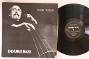 【中古】米LP Nabil Totah Double Bass TR520736 CONSOLIDATED ARTISTS PRODUCTIONS /00260