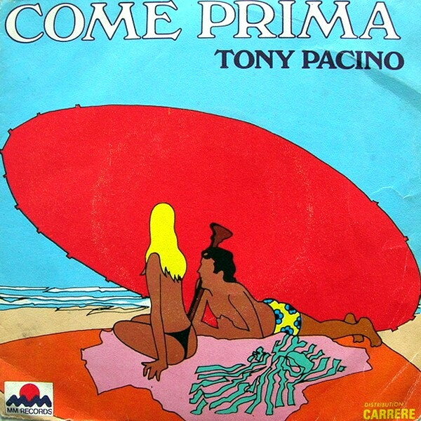 【中古】仏7” Tony Pacino Come Prima 49181 MM Records /00080