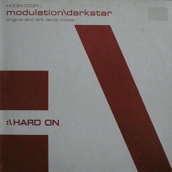 12” Modulation Darkstar HDON003R Hard On Recordings /00250