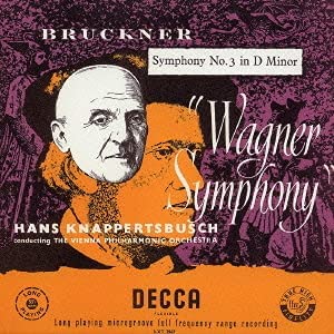 【中古】CD クナッパーツブッシュ(ハンス), ブルックナー; ウィーン・フィルハーモニー管弦楽団 ブルックナー:交響曲第3番(紙ジャケット仕様) 紙ジャケ /00110