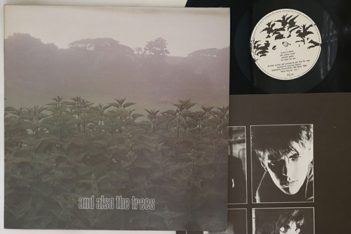 【中古】英LP And Also The Trees And Also The Trees LEX1 REFLEX /00260