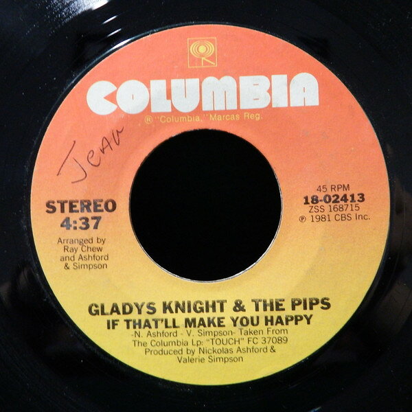 7” Gladys Knight &amp; The Pips If Thatll Make You Happy 1802413 Columbia /00080