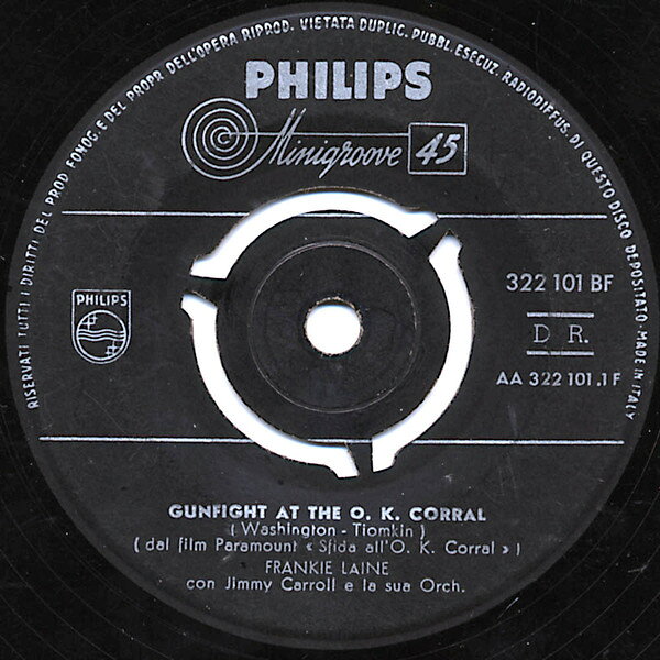 7” Frankie Laine Gunfight At The O.K. Corral 322101BF Philips /00080