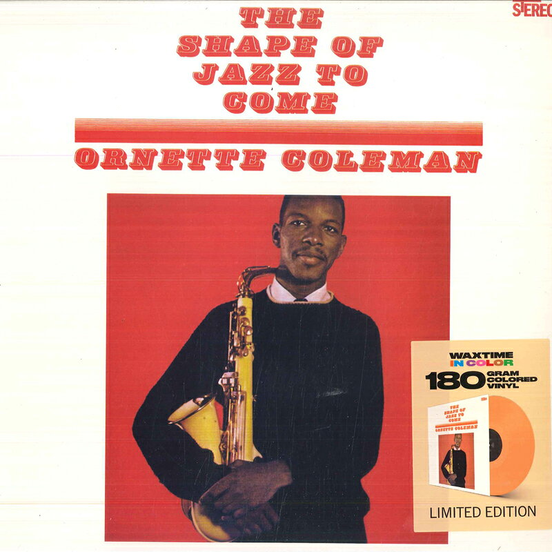 쥳ɥƥ ŷԾŹ㤨֡ڿʡ۲LP Ornette Coleman The Shape Of Jazz To Come 950710 WaxTime In Color /00260פβǤʤ3,047ߤˤʤޤ
