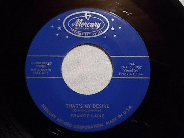 【中古】7” Frankie Laine Thats My Desire / By The River Sainte Marie C30019X45 Mercury /00080