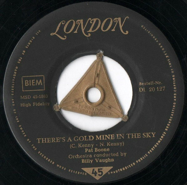 【中古】7” Pat Boone Theres A Gold Mine In The Sky / Remember Youre Mine DL20127 London Records /00080