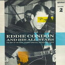 【新品】英LP Eddie Condon & His All-Stars The Best Of The Town Hall Broadcasts 1944-4...