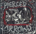 【新品】米LP Pierced Arrows Straight To The Heart MOR07LP Mississippi Records /00200