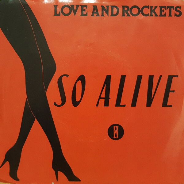 【中古】7” Love &amp; Rockets So Alive 8745427 Vertigo, Beggars Ban /00080