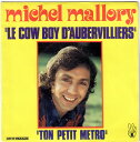 【中古】仏7” Michel Mallory Le Cow Boy DAubervilliers 6061307 H Production /00080