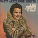 【中古】仏7” David Alexandre Winter A Quel Printemps Viendras-Tu Ma Belle 231358 Riviera /00080