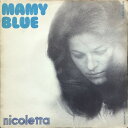 【中古】仏7” Nicoletta (2) Mamy Blue 121387L Riviera /00080