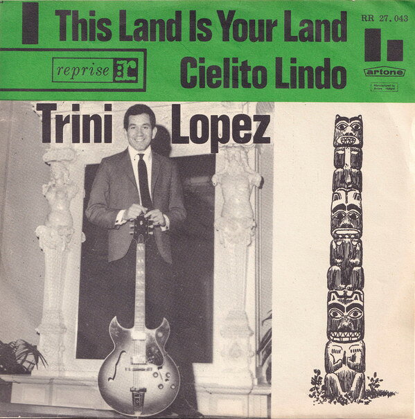 【中古】7” Trini Lopez This Land Is Your Land / Cielito Lindo RR27043 Reprise Records /00080