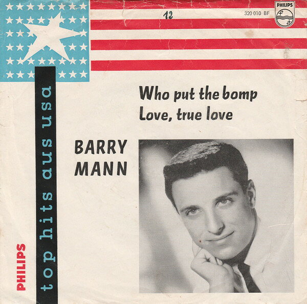 Artist Name: K - 【中古】7” Barry Mann Who Put The Bomp 320010BF Philips /00080