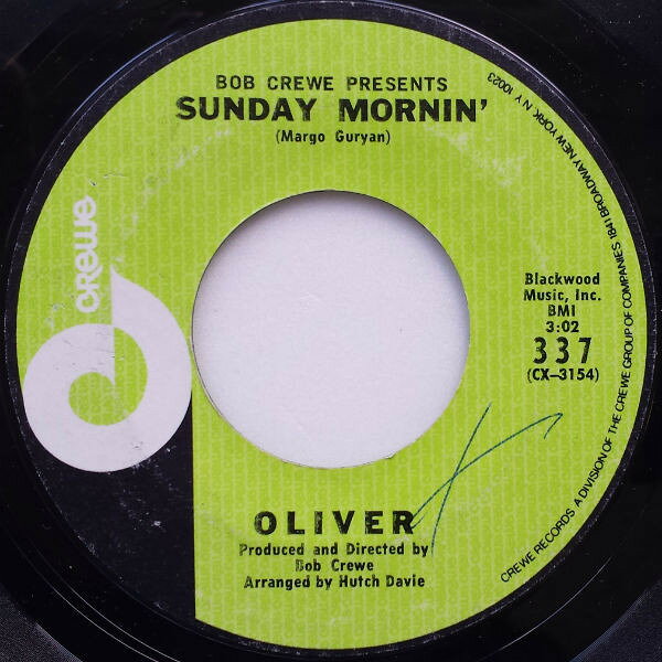7” Oliver Sunday Mornin 337 Crewe /00080
