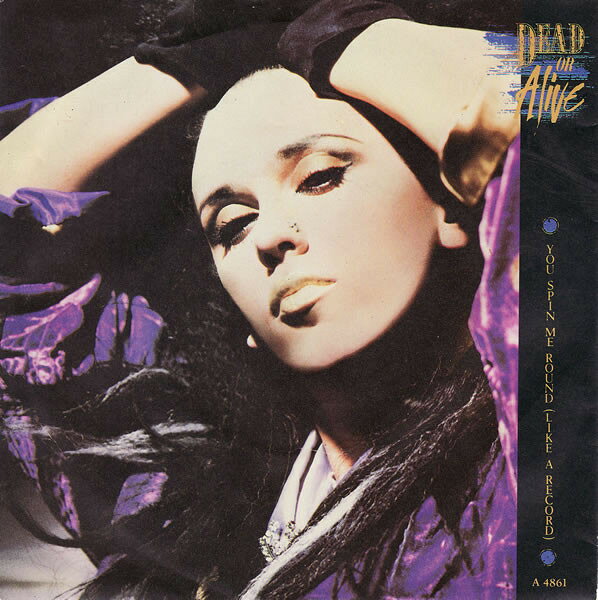 【中古】7” Dead Or Alive You Spin Me Round (Like A Record) A4861 Epic /00080