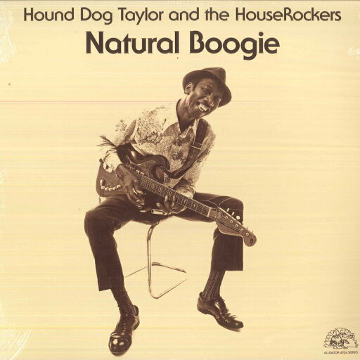 【新品】米LP Hound Dog Taylor & The House R Natural Boogie 4704 Alligator Records /00260 【新品】米LP Hound Dog Taylor & The House R Natural Boogie 4704 Alligator Records /00260