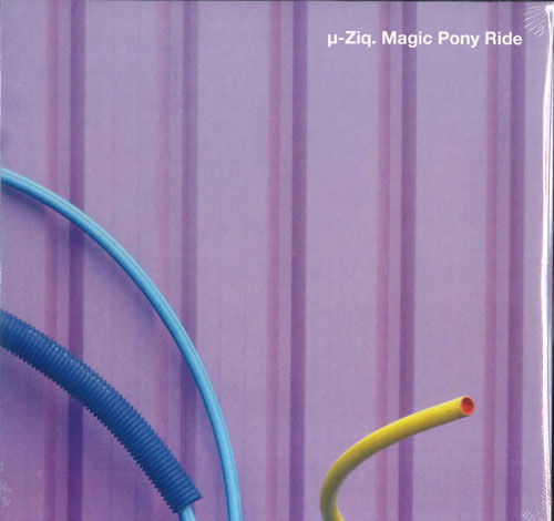 【新品】欧2LP μ-Ziq Magic Pony Ride ZIQ444 Planet Mu /00520 【新品】欧2LP μ-Ziq Magic Pony Ride ZIQ444 Planet Mu /00520