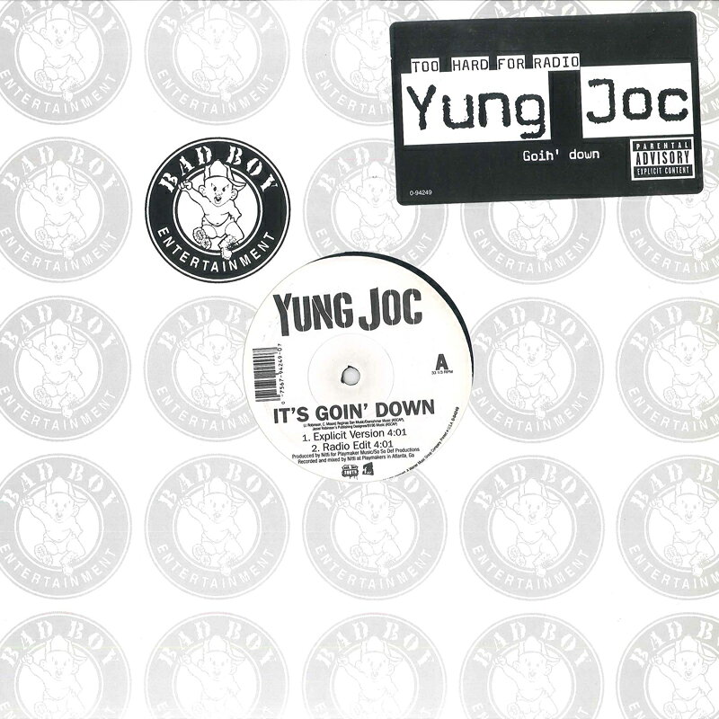 12” Yung Joc Its Goin Down 094249 BAD BOY ENTERTAINMEN /00250