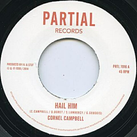 英7” Cornell Campbell / Restlrss Ma Hail Him / King Dub PRTL7016 Partial /00080