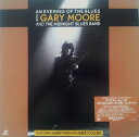 【中古】LASERDISC Gary Moore An Evening Of The Blues VALJ3319 VIDEO ARTS /00600