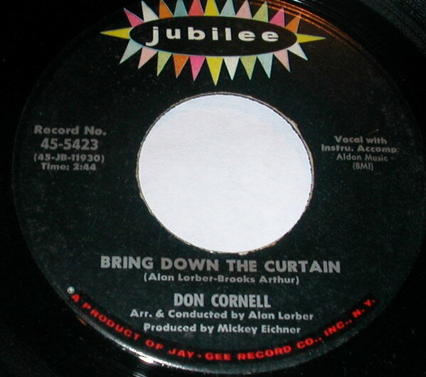【中古】米7” Don Cornell Bring Down The Curtain / Night Train To Memphis 455423 JUBILEE /00080