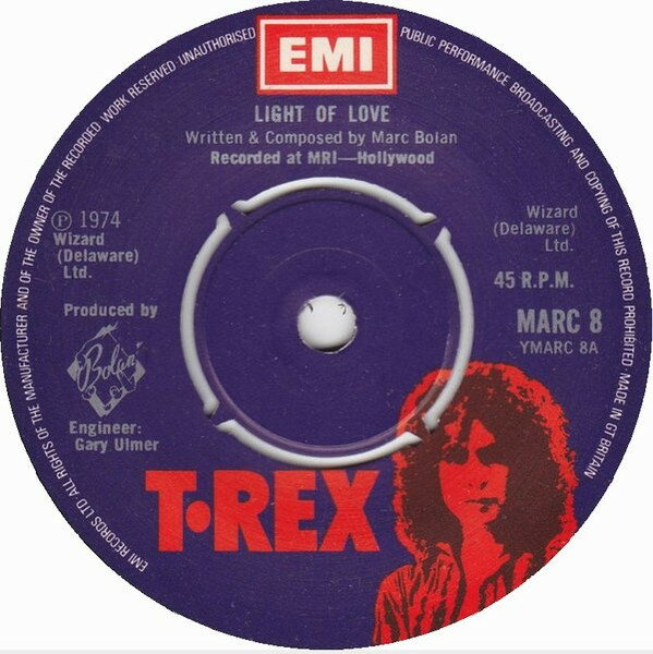 【中古】英7” T. Rex Light Of Love MARC8 T. Rex /00080