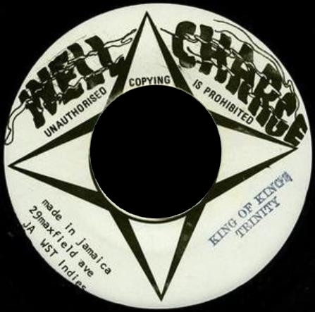 【中古】ジャマイカ7” Trinity (4) King Of Kings NONE Well Charge /00080