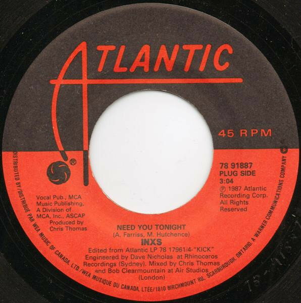 【中古】7” INXS Need You Tonight 7891887 Atlantic /00080