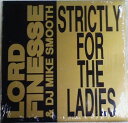 【中古】米12” Lord Finesse & DJ Mike Smooth Strictly For The Ladies / Back To Back Rh...