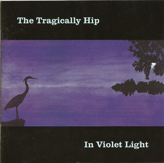 【中古】CD Tragically Hip In Violet Light 4400182572 Universal Music /00110