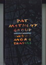 【中古】米VHS Pat Metheny Group More Travels GEFV39516 GEFFEN /00300