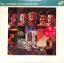 【中古】LP Weather Report 幻祭夜話 Tale Spinnin 18AP2177 CBS SONY /00260