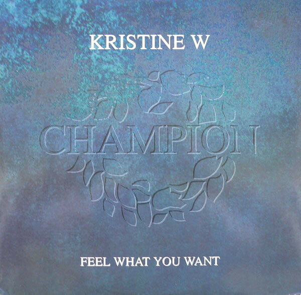【中古】英12” Kristine W Feel What You Want CHAMP12304 Champion /00250