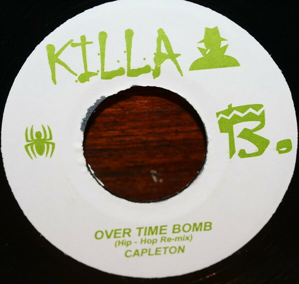 【中古】7” Capleton Over Time Bomb NONE Killa B. /00080