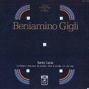 【中古】LP Beniamino Gigli サンタ・ルチア: 歌の宝石箱 GR70017 ANGEL /00260