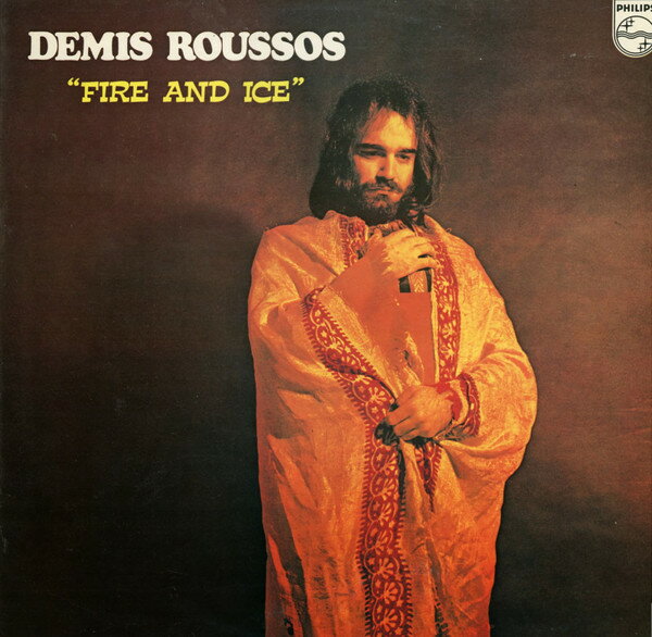 【中古】英LP Demis Roussos Fire And Ice 6332012 Philips /00260